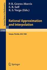 9783540138990-3540138994-Rational Approximation and Interpolation: Proceedings of the United Kingdom - United States Conference, held at Tampa, Florida, December 12-16, 1983 (Lecture Notes in Mathematics, 1105)