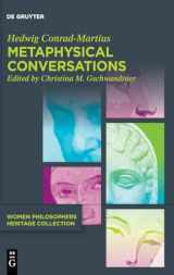 9783110763065-3110763060-Metaphysical Conversations and Phenomenological Essays (Women Philosophers Heritage Collection, 1)