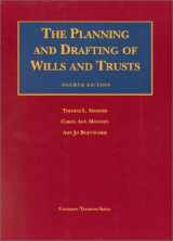 9781566629461-1566629462-The Planning and Drafting of Wills and Trusts (University Textbook)