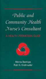 9780815190035-0815190034-Public and Community Health Nurse's Consultant: A Health Promotion Guide