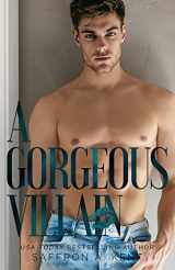 9781087896854-1087896851-A Gorgeous Villain (St. Mary's Rebels)