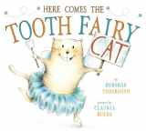 9780525427742-0525427740-Here Comes the Tooth Fairy Cat