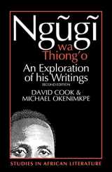 9780852555392-0852555393-Ngugi wa Thiong'o: An Exploration of His Writings (Studies in African Literature)