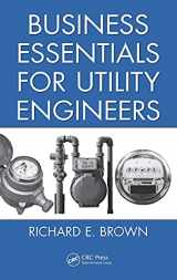 9781439811962-1439811962-Business Essentials for Utility Engineers