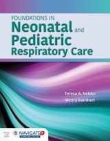 9781449652708-1449652700-Foundations in Neonatal and Pediatric Respiratory Care