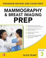 9781264257225-1264257228-Mammography and Breast Imaging PREP: Program Review and Exam Prep, Third Edition