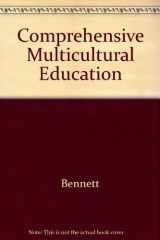 9780205121816-0205121810-Comprehensive multicultural education: Theory and practice