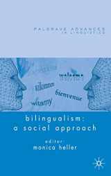 9781403996770-1403996776-Bilingualism: A Social Approach (Palgrave Advances in Language and Linguistics)