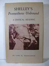 9780801806605-0801806607-Shelley's Prometheus Unbound: A Critical Reading