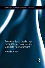 9781138617070-1138617075-Executive Team Leadership in the Global Economic and Competitive Environment (Routledge Studies in Leadership Research)