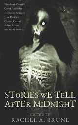 9781696935166-1696935164-Stories We Tell After Midnight
