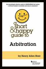 9781642422955-1642422959-A Short & Happy Guide to Arbitration (Short & Happy Guides)