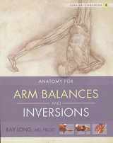 9781607439455-160743945X-Yoga Mat Companion 4: Anatomy for Arm Balances and Inversions
