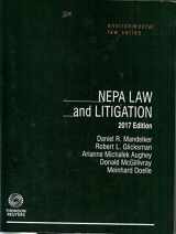 9780314847232-0314847235-NEPA Law and Litigation, 2017 ed (environmental law series)