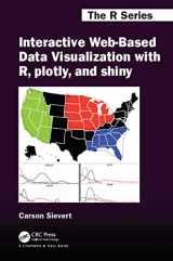 9781138331495-113833149X-Interactive Web-Based Data Visualization with R, plotly, and shiny (Chapman & Hall/CRC The R Series)