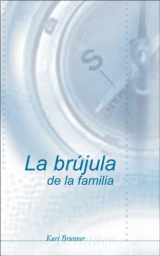 9780829735178-0829735178-La brújula de la familia (Spanish Edition)