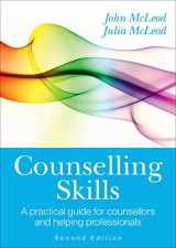 9780335244263-0335244262-Counselling Skills: A practical guide for counsellors and helping professionals