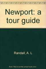 9780912210018-091221001X-Newport: a tour guide