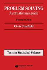 9780412606304-0412606305-Problem Solving (Chapman & Hall/CRC Texts in Statistical Science)