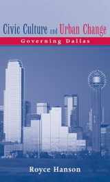 9780814330807-0814330800-Civic Culture and Urban Change: Governing Dallas