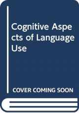9780444871503-0444871500-Cognitive Aspects of Language Use