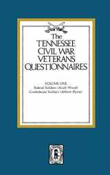 9780893082161-0893082163-Tennessee Civil War Veteran Questionnaires: Volume #1