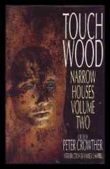 9780316907323-0316907324-Touch Wood: Volume Two of Narrow Houses