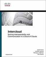 9781587144455-158714445X-Intercloud: Solving Interoperability and Communication in a Cloud of Clouds (Networking Technology)