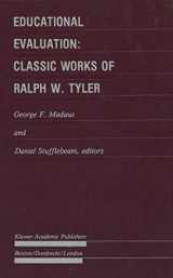 9789401077088-9401077088-Educational Evaluation: Classic Works of Ralph W. Tyler (Evaluation in Education and Human Services)