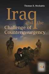 9780275999476-0275999475-Iraq and the Challenge of Counterinsurgency (Praeger Security International)