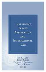 9781937518417-1937518418-Investment Treaty Arbitration and International Law - Volume 7