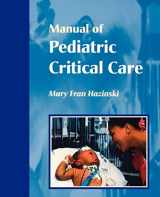 9780815142300-0815142307-Manual of Pediatric Critical Care (Hazinski, Manual Pediatric Critical Care)