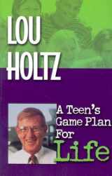 9781893732568-1893732568-A Teen's Game Plan for Life