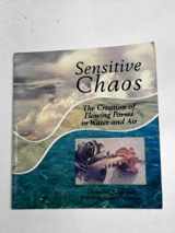9780854403042-0854403043-Sensitive Chaos: The Creation of Flowing Forms in Water and Air