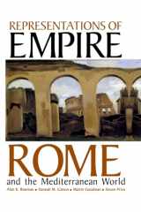 9780197262764-0197262767-Representations of Empire: Rome and the Mediterranean World (Proceedings of the British Academy)