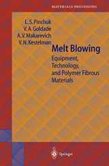 9783642627859-3642627854-Melt Blowing: Equipment, Technology, and Polymer Fibrous Materials (Springer Series in Materials Processing)