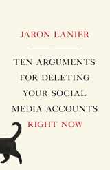9781250196682-125019668X-Ten Arguments for Deleting Your Social Media Accounts Right Now