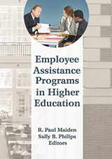 9780789036988-0789036983-Employee Assistance Programs in Higher Education (Monographic Separates from the Journal of Workplace Behavioral Health)