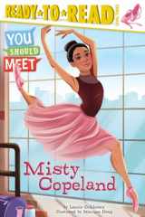 9781481470438-1481470434-Misty Copeland: Ready-to-Read Level 3 (You Should Meet)