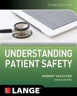 9781259860249-1259860248-Understanding Patient Safety, Third Edition