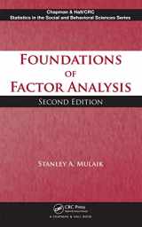 9781420099614-1420099612-Foundations of Factor Analysis (Chapman & Hall/CRC Statistics in the Social and Behavioral Sciences)