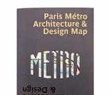 9781912018529-1912018527-Paris Metro Architecture & Design Map: Bilingual guide map to the architecture, art and design of the Paris Metro (Blue Crow Media Architecture of Public Transit Maps)