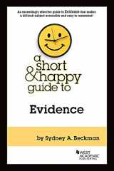 9781683289371-1683289374-A Short & Happy Guide to Evidence (Short & Happy Guides)