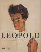 9780300092288-0300092288-Leopold. Masterpieces from the Leopold Museum in Vienna