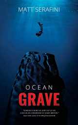 9781925840827-1925840824-Ocean Grave: A Novel of Deep Sea Horror