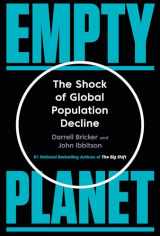 9780771050886-0771050887-Empty Planet: The Shock of Global Population Decline