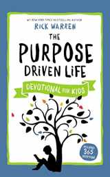 9780310750468-0310750466-The Purpose Driven Life Devotional for Kids