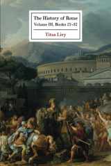 9781774267721-1774267721-The History of Rome: Volume III Books (27 - 37)