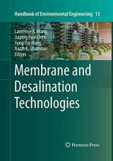 9781493960859-1493960857-Membrane and Desalination Technologies (Handbook of Environmental Engineering, 13)