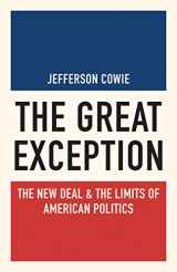 9780691175737-069117573X-The Great Exception: The New Deal and the Limits of American Politics (Politics and Society in Modern America, 128)